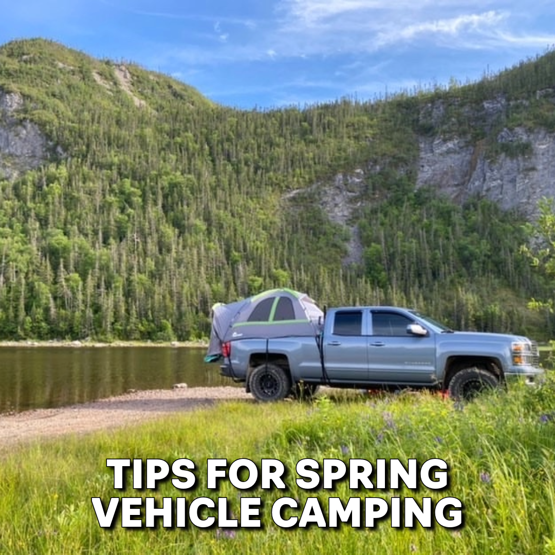 Tips for Spring Vehicle Camping