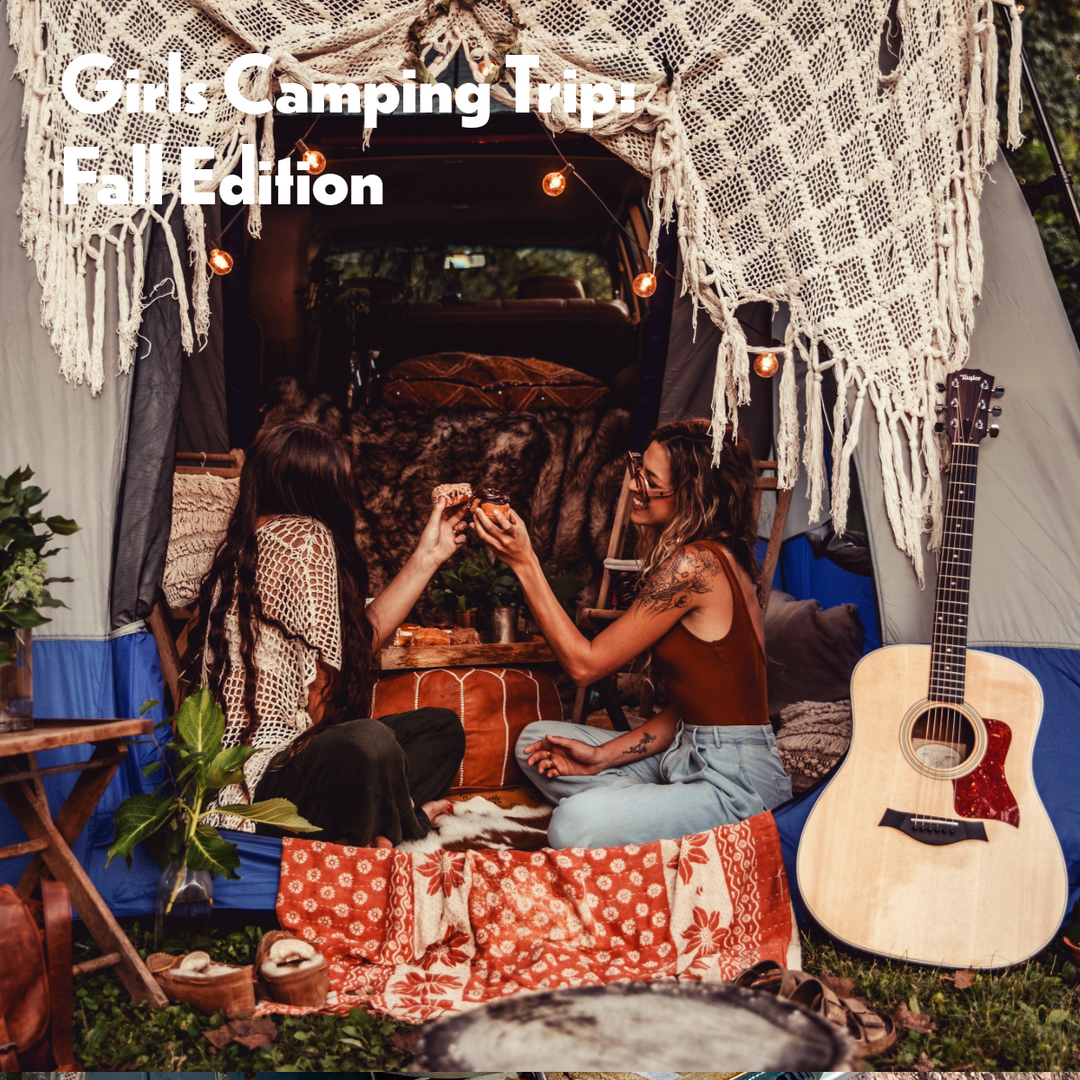 Girls Camping Trip: Fall Edition