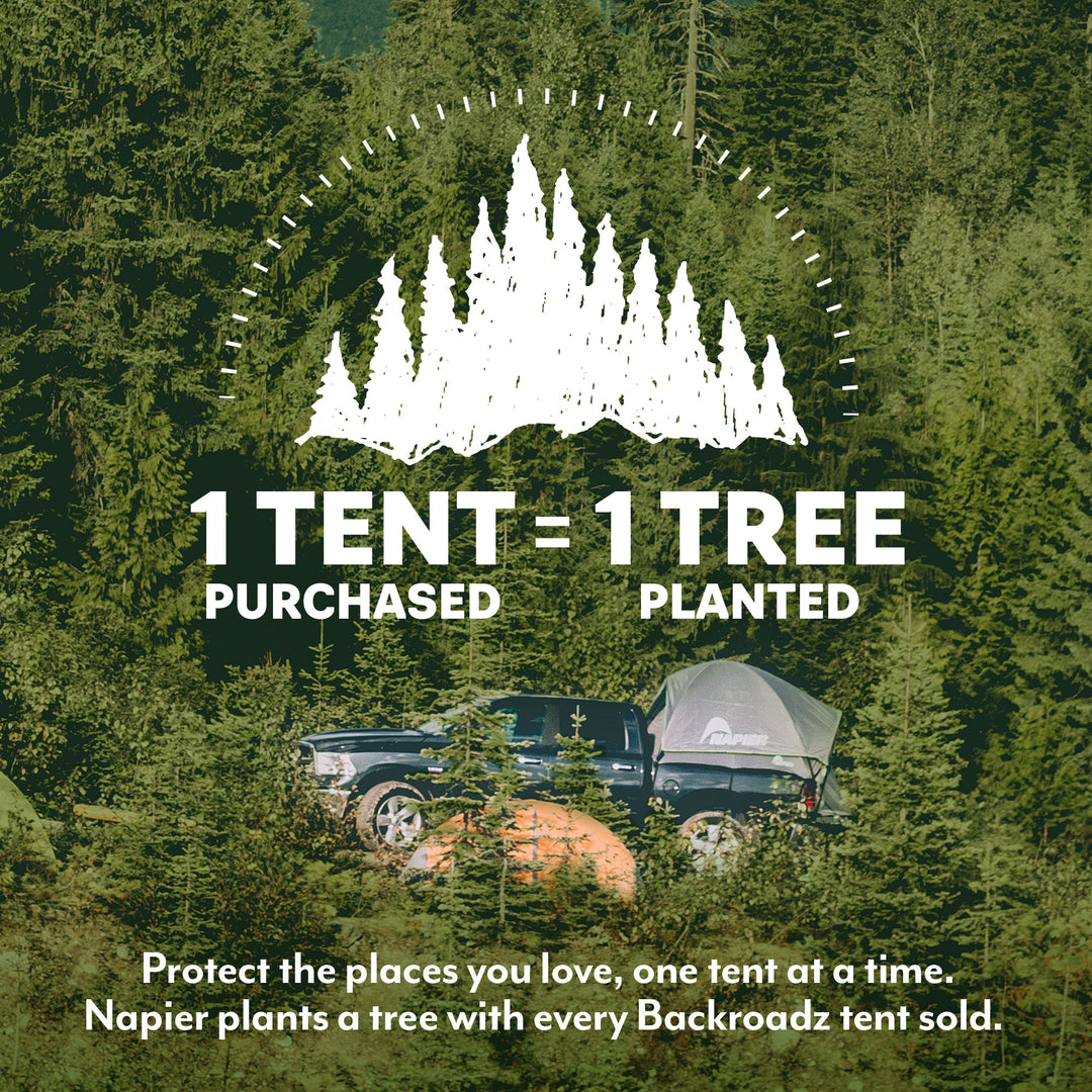 1 tent purchase = 1 tree planted, protect the places you love one tent at a time, napier plants a tree with every backroadz tent sold